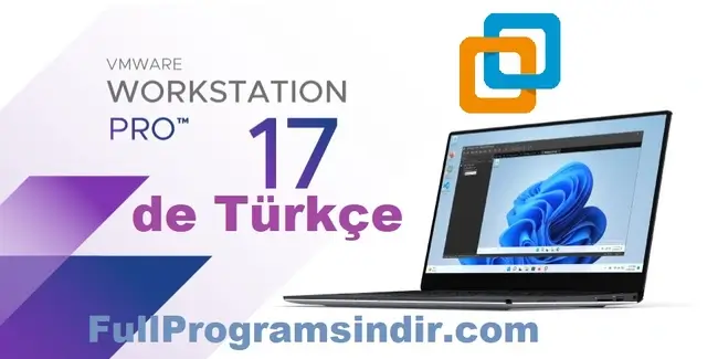 VMware Workstation 17 Pro License Key de Türkçe